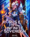 Rise Of The Infinite Sovereig