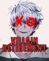 Villain Retirement