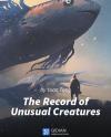 The Record of Unusual Creatures