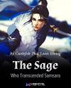 The Sage Who Transcended Samsara