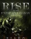 Rise of The Undead Legion