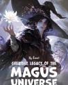 Greatest Legacy of the Magus Universe